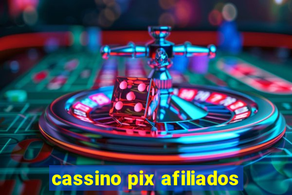 cassino pix afiliados